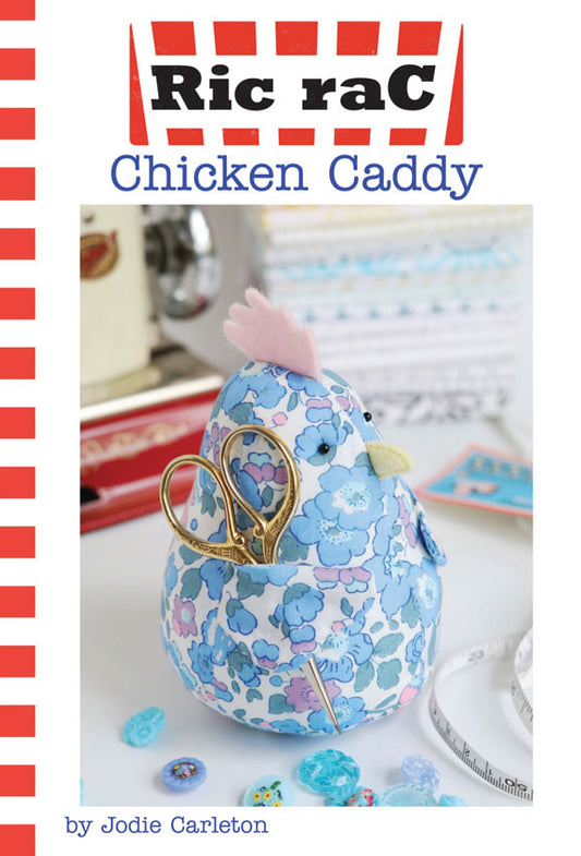 Chicken Caddy Pincushion KIT by Jodie Carlton - Ric Rac **Multiple Fabric choices available **