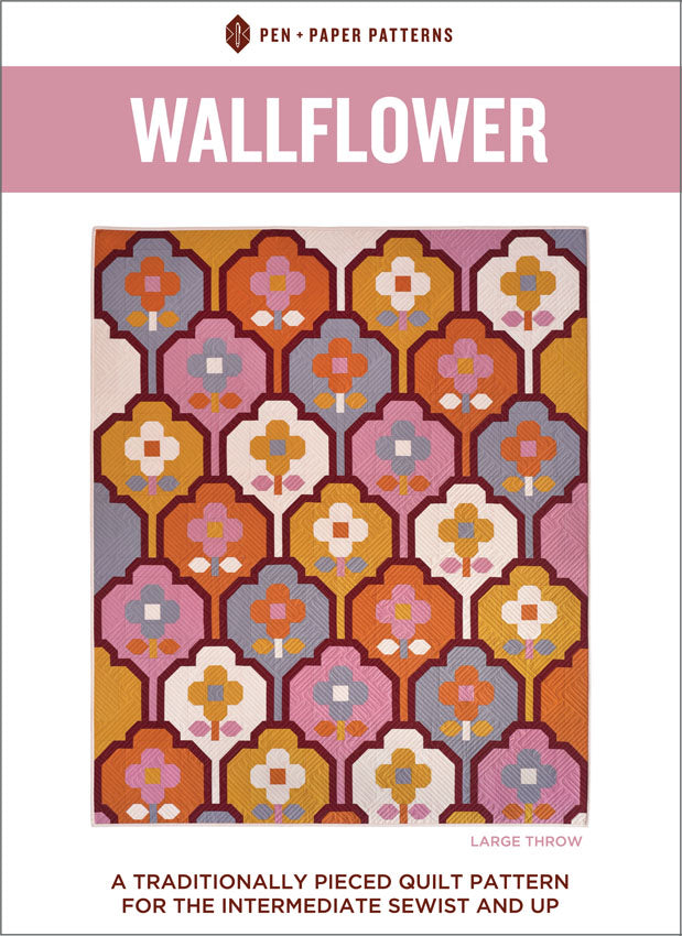 Wall Flower Quilt by Pen + Paper Patterns