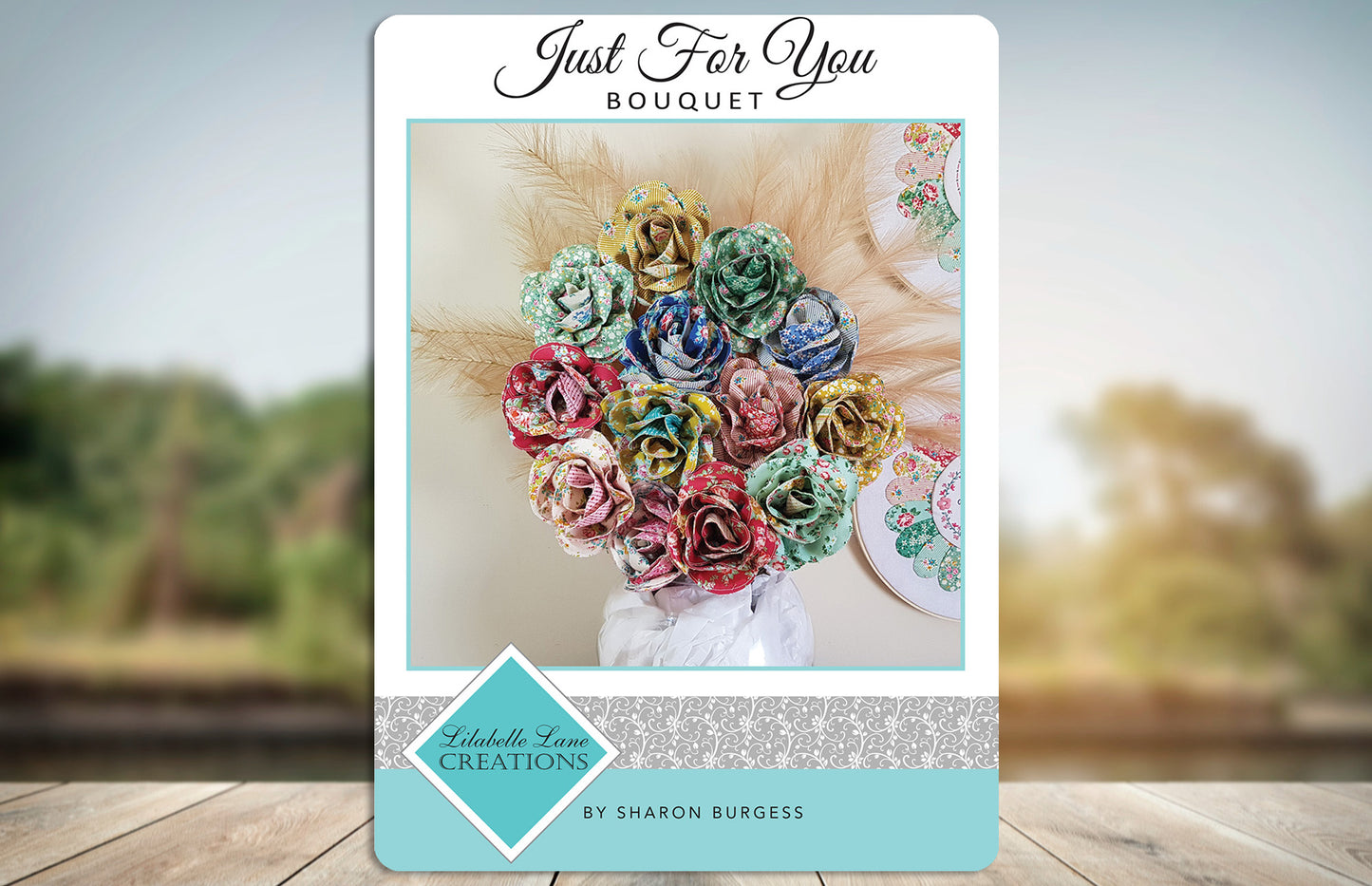 Just for You Bouquet by Lilabelle Lane Creations - Creative Card - Downloadable PDF