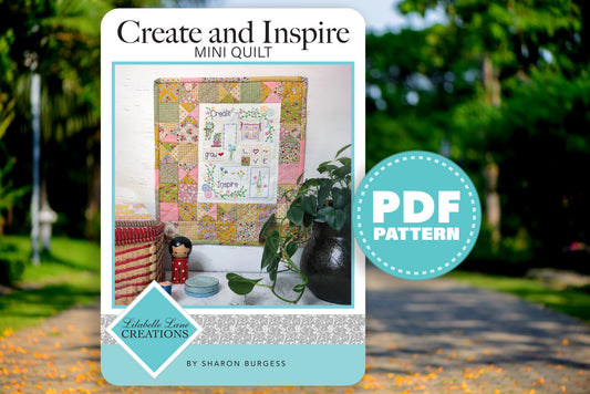 Create and Inspire Mini Quilt by Lilabelle Lane Creations - Downloadable PDF