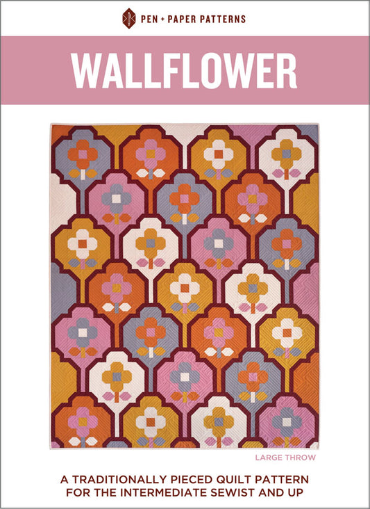 Wall Flower Quilt by Pen + Paper Patterns