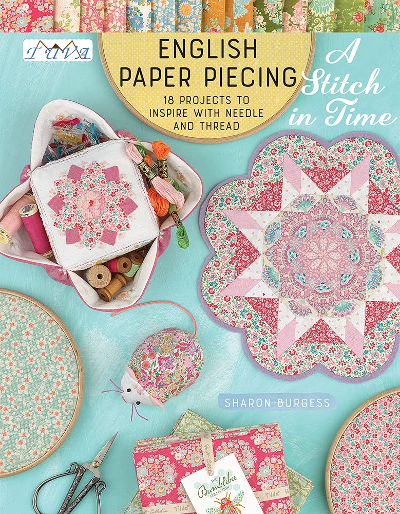 English Paper Piecing -A Stitch in Time