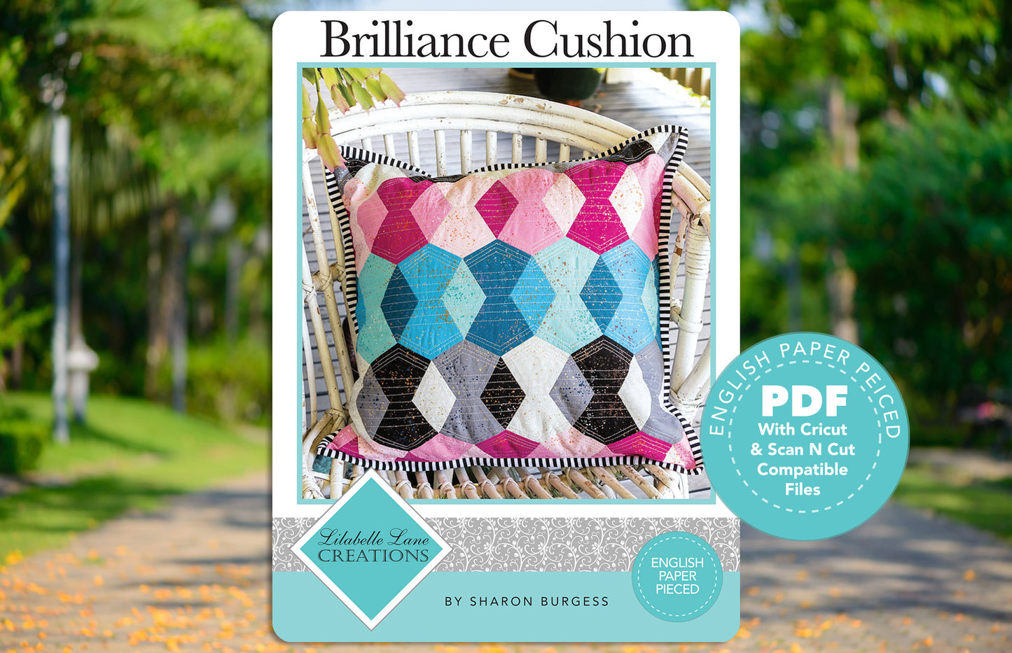 Brilliance Cushion Downloadable PDF English Paper Pieced Pattern with SVG Download for Brother Scan N Cut or Cricut Machines