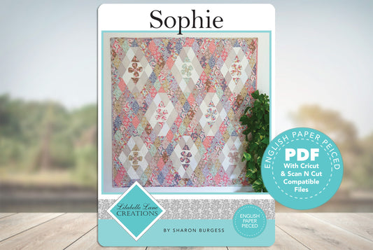 Sophie Quilt by Lilabelle Lane Creations - English Paper Pieced Pattern with SVG Download for Brother Scan N Cut or Cricut Machines