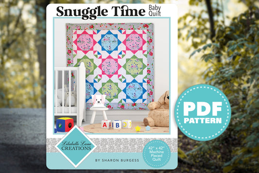 Snuggle Time baby Quilt PDF by Lilabelle Lane Creations